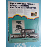 Propaganda Antiga - Philips. Fique Com Som..porque A Philips