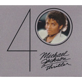 Thriller 40th Anniversary - Jackson Michael (cd) - Importado