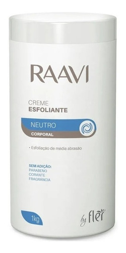 Creme Esfoliante Corporal Raavi Neutro 1 Kg Wxz