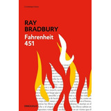Fahrenheit 451 ... Ray Bradbury 