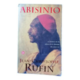 Libro El Abisinio Jean-christophe Rufin 