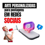 Criação De Artes Personalizadas Para Redes Sociais