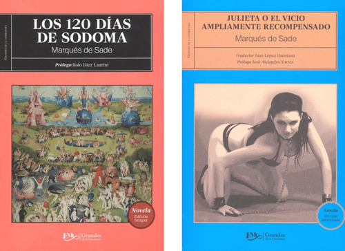 Los 120 Dias De Sodoma + Julieta O El Vicio- Marques De Sade