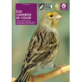 Libro: Los Canarios De Color (spanish Edition)