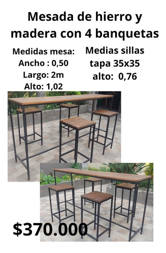 Mesada De Hierro Y Madera Con 4 Banquetas Altas.