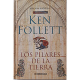 Los Pilares De La Tierra De Ken Follet