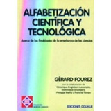 Alfabetizacion Cientifica Y Tecnologica, De Fourez, Gerard. Editorial Colihue, Tapa Blanda En Español, 1997