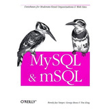 Mysql & Msql - Yarger Randy; Reese George; King Tim