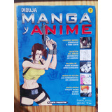 Dibuja Manga Y Anime - Revista Ilustrada - Coleccion Dibujo