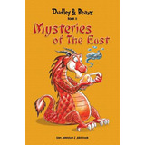 Libro Dudley & Beanz Book Ii: Mysteries Of The East - Joh...