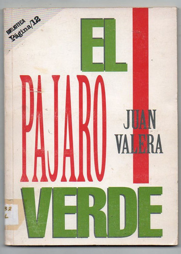 El Pajaro Verde - Juan Valera - Antiguo Impecable!!