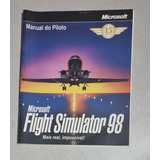 Manual Do Jogo Game Pc Microsoft Flight Simulator 98 Portug.