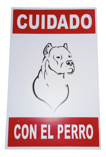 Cartel Cuidado Con El Perro