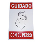 Cartel Cuidado Con El Perro