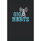 Radioaficionado Giga Hertz: Cuaderno Punteado Din A5 -13 97x