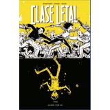 Clase Letal 4, De Boyd, Jordan. Editorial Norma Editorial, S.a., Tapa Blanda En Español