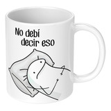 Taza Meme Flork - No Debi Decir Eso 