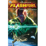 Flashpoint: The World Of Flashpoint Featuring Green Lantern, De Pornsak Pichetshote. Editorial Dc, Tapa Blanda En Inglés