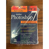 Livro Aprenda Adobe Photoshop 7 - Com Experts