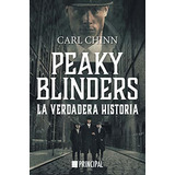 Libro Peaky Blinders, La Verdadera Historia - Carl Chinn