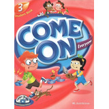 Come On Everyone Student Book 3 With Dvd-rom And Mp3 Cd, De Anónimo. Editorial Build & Grow, Tapa Blanda En Inglés