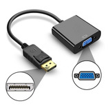 Adaptador Conversor Para Cabo Displayport Macho X Femea Vga