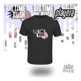 Playera Alusiva Big Time Rush Concierto 22 Bigtr-003