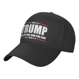 Trump 2024 Pro Life Pro God Pro Gun Gorra Con Visera Unisex 