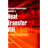 Libro Advanced Computational Methods In Heat Transfer: Pt...