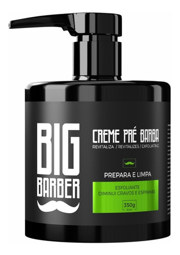 Creme Pré Barba Limpador Facial Big Barber 350g Esfoliante