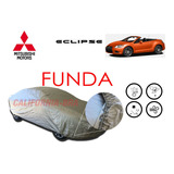 Funda Cubierta Lona Cubre Mitsubishi Eclipse 2005-2006