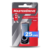 Kit 25 Pendrive 8gb Atacado Big Black Masterdrive Original