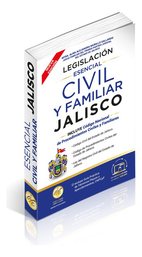 Legislación Civil De Jalisco. Código Civil Y Leyes