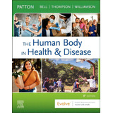 The Human Body In Health & Disease - Softcover, De Patton, Kevin T.. Editorial Elsevier, Tapa Blanda En Inglés