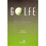 Golfe: Dicas E Segredos Hogan, Ben / Berna
