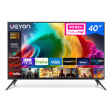 Pantalla Smart Tv Weyon 40 Pulgs Led Full Hd Android Netflix