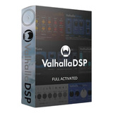 Valhalla Dsp Bundle | Ultima Versión | Vst Au Aax I Win Mac