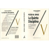 La Quinta Disciplina (nva Ed) - Senge Peter (libro)