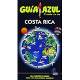 Livro Costa Rica Guia Azul 2013  De Guias Azules