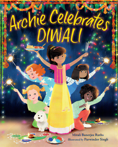 Archie Celebrates Diwali, De Ruths, Mitali Banerjee. Editorial Charlesbridge Pub, Tapa Dura En Inglés