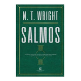 Salmos - N.t.wright - Livro Cristão