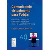 Libro  Comunicando Virtualmente Para Todos  