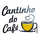 Decoração Placa Cantinho Do Café