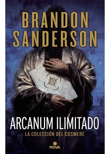 Arcanum Ilimitado - Brandon Sanderson - Nova - Libro Nuevo