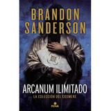 Arcanum Ilimitado - Brandon Sanderson - Nova - Libro Nuevo