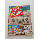 Revista Patch & Quilt Especial 26 Projetos Incríveis  W212