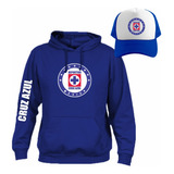 Kit Sudadera Sport + Gorra Mod Cruz Azul La Maquina Liga Mx