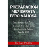 Libro Preparacion Muy Barata Pero Valiosa: Cosas Bara Lrb5