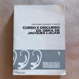 Livro Curso E Discurso Da Obra De Jacques Lacan 1