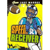 Speed Receiver - Jake Maddox